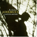 Karl Jenkins - Adiemus 2: Cantata Mundi Karl Jenkins - Adiemus 2: Cantata Mundi